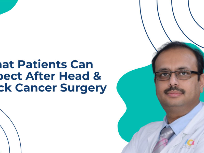 What Patients Can Expect After Head & Neck Cancer Surgery