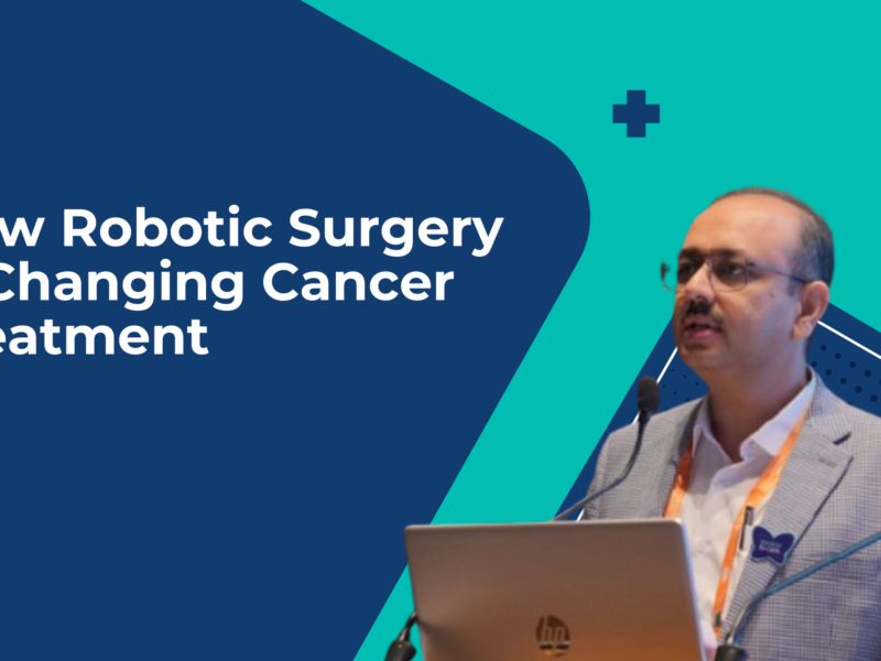 How Robotic Surgery is Changing Cancer Treatment